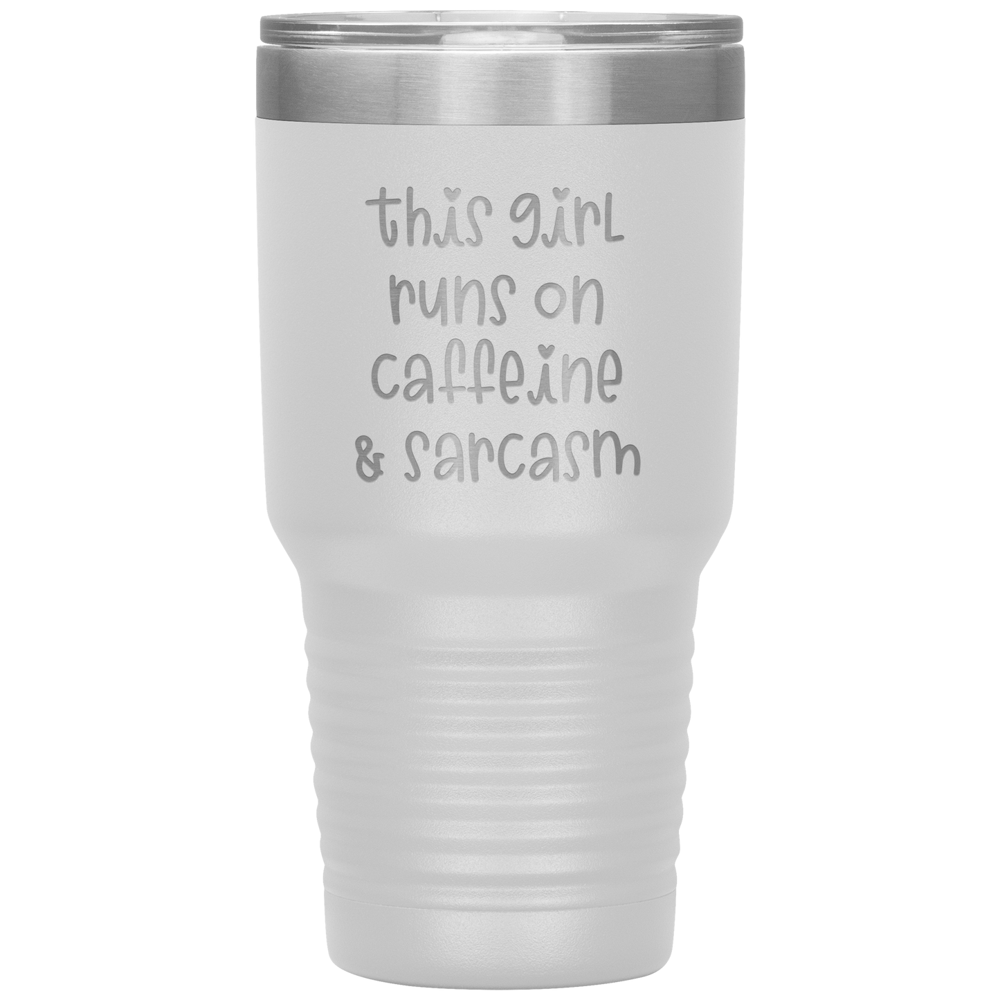 "This Girl Runs on Caffeine & Sarcasm" 30 oz. Insulated Stainless Steel Insulated Travel Coffee Cup with Lid