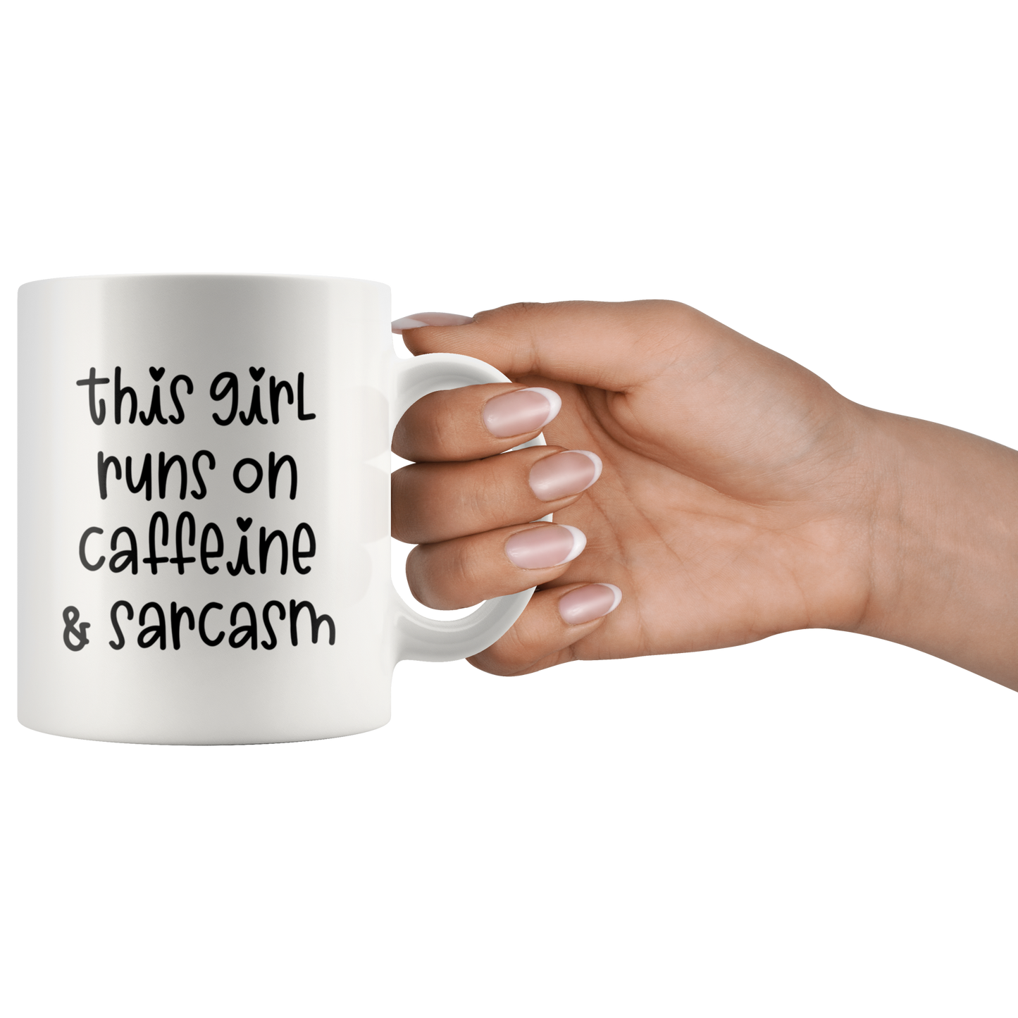 Mug with Saying | "This Girl Runs on Caffeine & Sarcasm" Mug | 11 oz. or 15 oz. Ceramic Mug