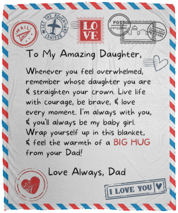 To My Daughter | Straighten Your Crown | Blanket from Dad