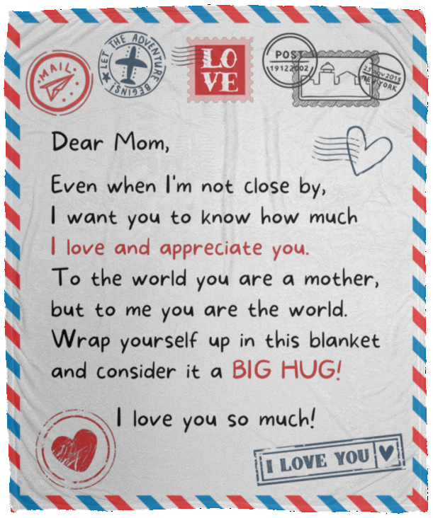 Letter to Mom | I Love and Appreciate You | Blanket from Son/Daughter