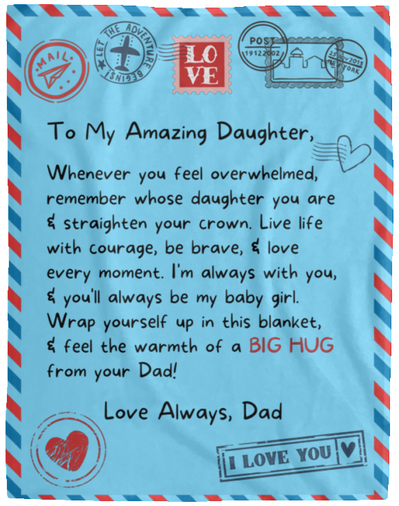 To My Daughter | Straighten Your Crown | Blanket from Dad