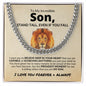 To My Son | Proudest Moments | Cuban Chain