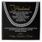 To My Husband | Every Little Thing About You | Cuban Link Chain
