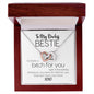 To My Badass Bestie | I'd Shank A Bitch For You | Always Have Your Back | Interlocking Hearts Necklace