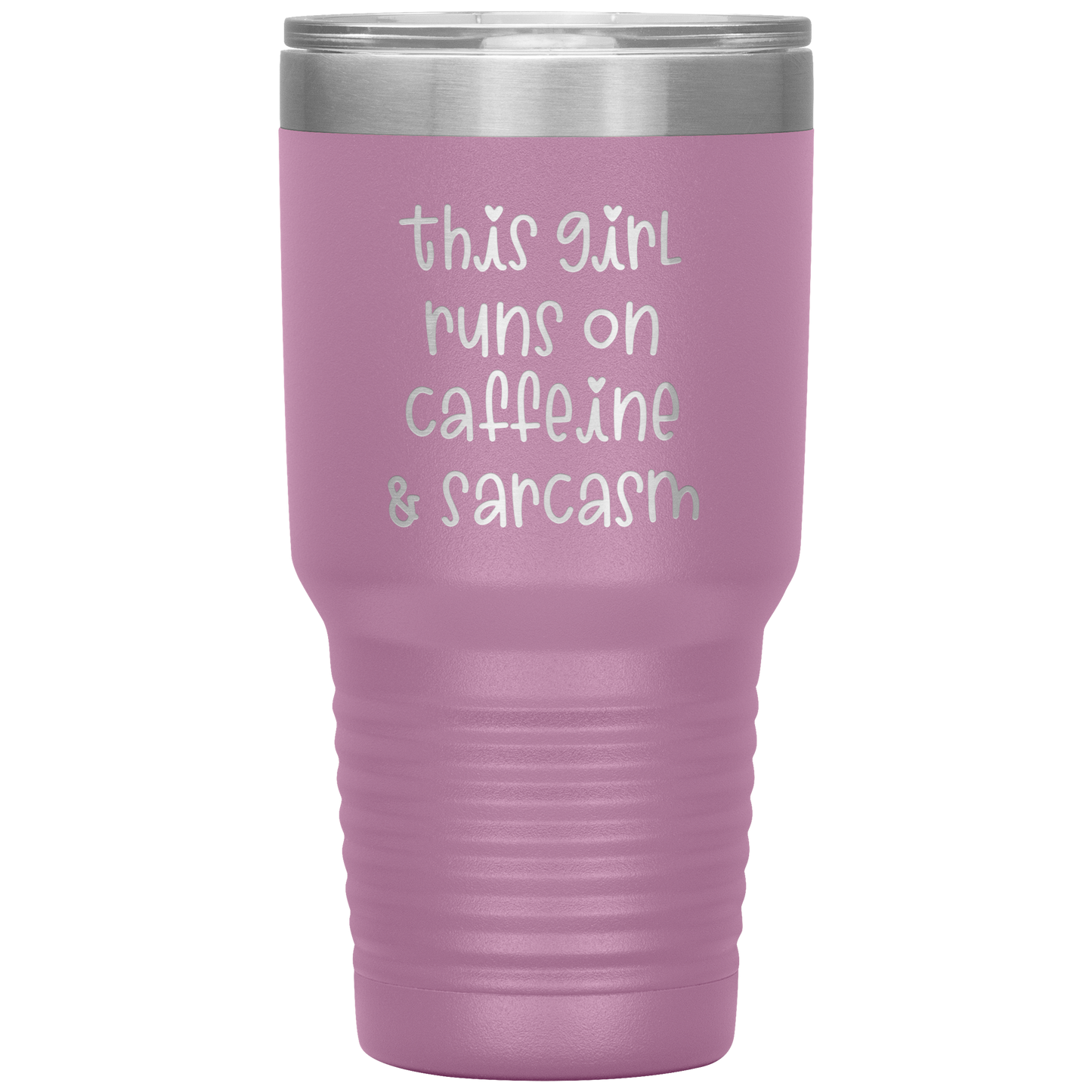 "This Girl Runs on Caffeine & Sarcasm" 30 oz. Insulated Stainless Steel Insulated Travel Coffee Cup with Lid