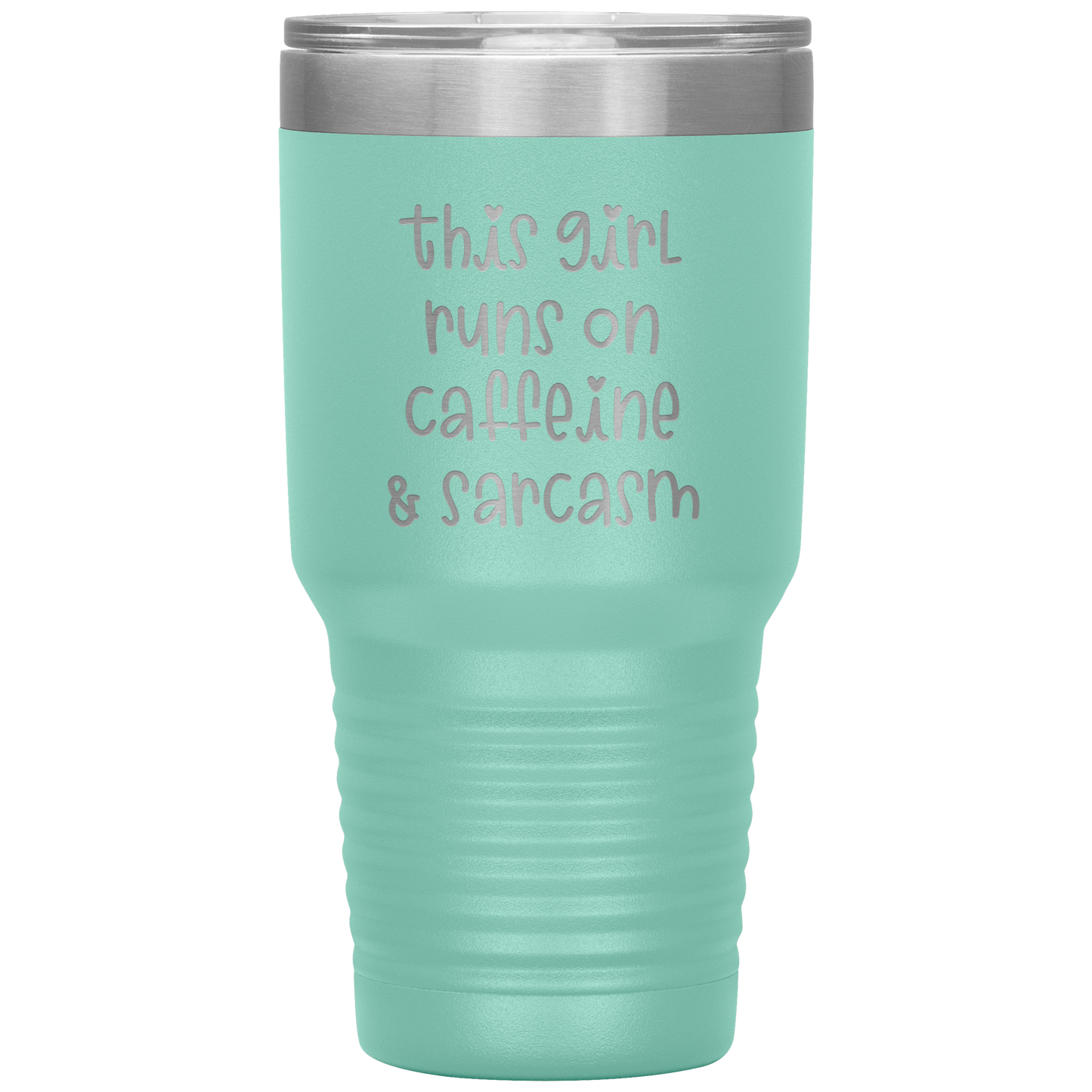 "This Girl Runs on Caffeine & Sarcasm" 30 oz. Insulated Stainless Steel Insulated Travel Coffee Cup with Lid