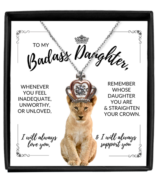 To My Badass Daughter  | Straighten Your Crown | Crown Pendant Necklace