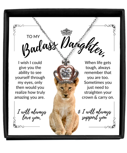 To My Badass Daughter | See Yourself Through My Eyes | Crown Pendant Necklace