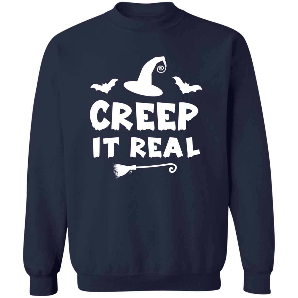 Creep It Real Pullover Crewneck Sweatshirt