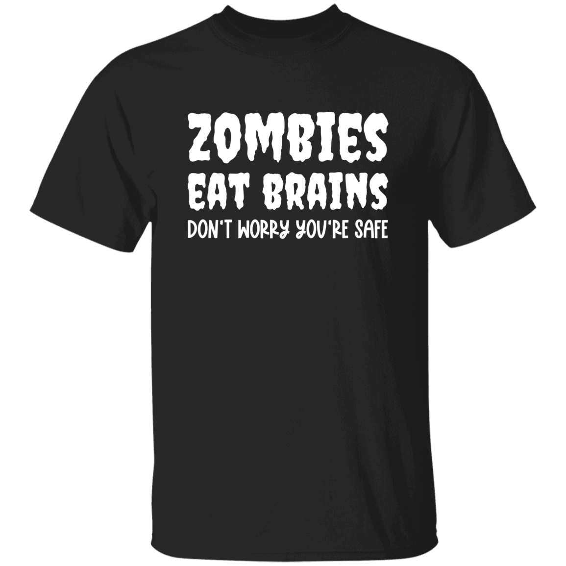 Zombies Eat Brains Unisex T-Shirt