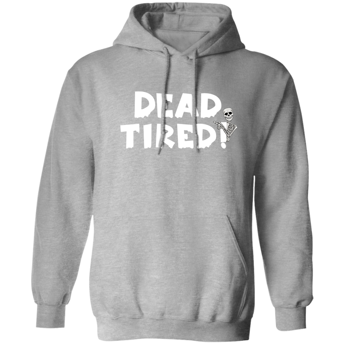 Dead Tired Unisex Pullover Hoodie
