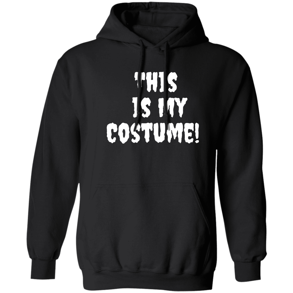 This is My Costume! Unisex Pullover Hoodie