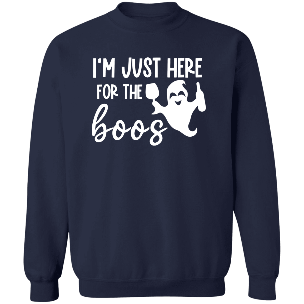I'm Just Here for the Boos Unisex Pullover Crewneck Sweatshirt