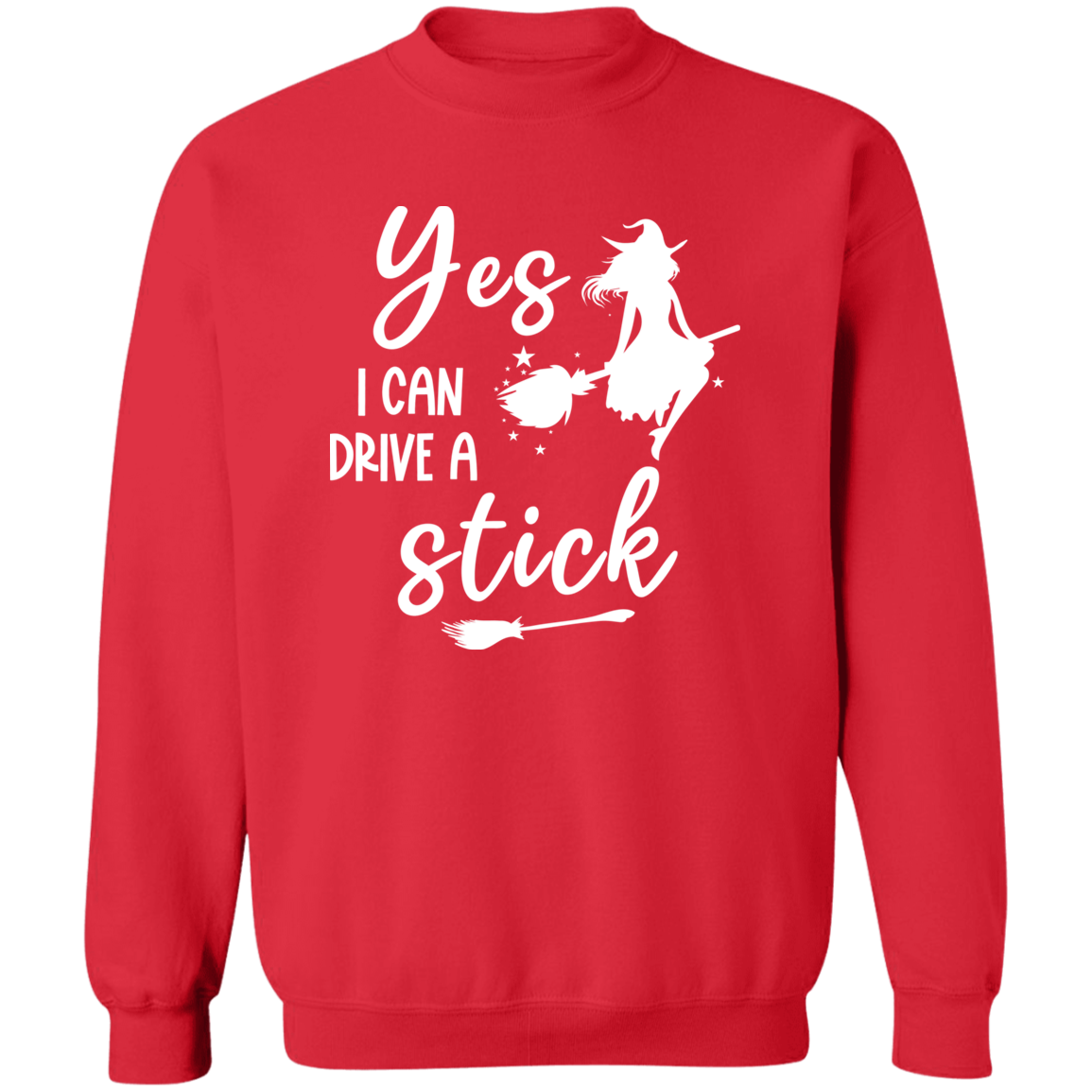 I Can Drive A Stick Pullover Crewneck Sweatshirt