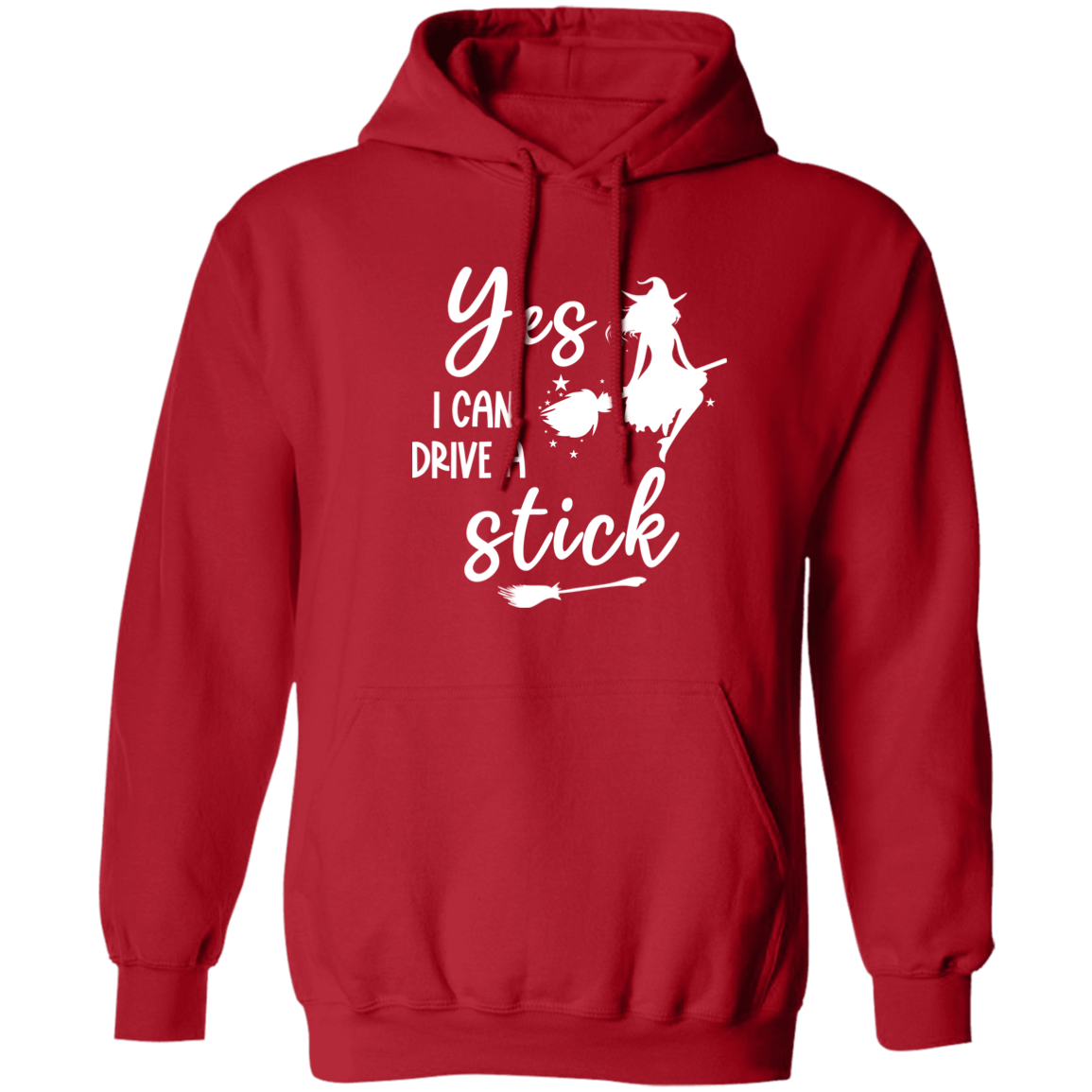 Yes I Can Drive a Stick Pullover Hoodie