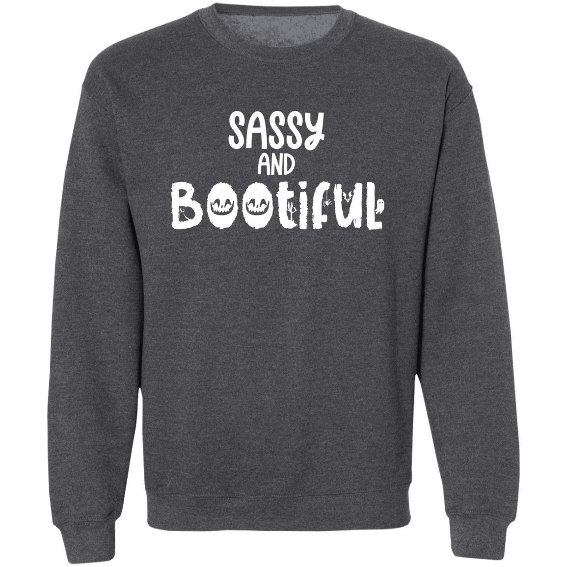 Sassy and BOOtiful Pullover Crewneck Sweatshirt