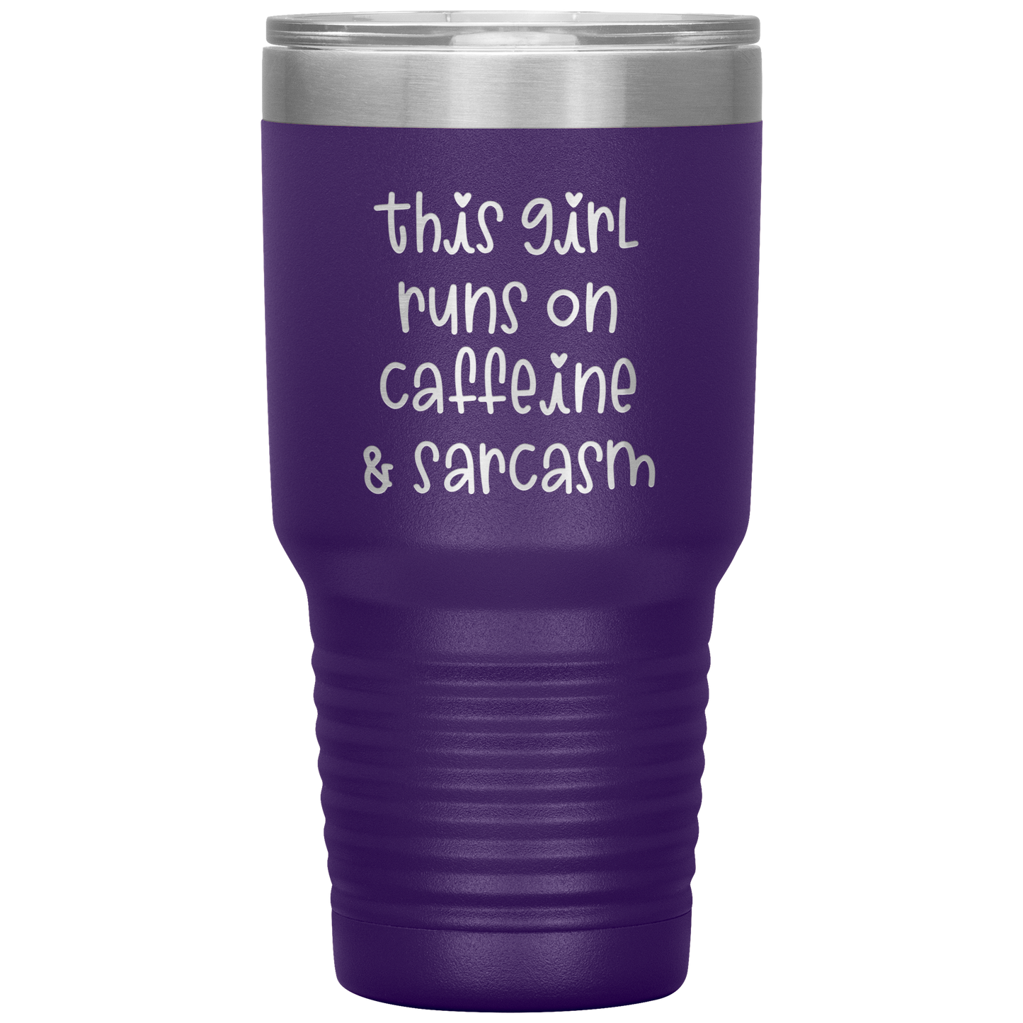 "This Girl Runs on Caffeine & Sarcasm" 30 oz. Insulated Stainless Steel Insulated Travel Coffee Cup with Lid