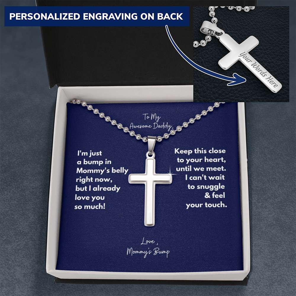 To My Awesome Daddy, Love Baby Bump Cross Necklace