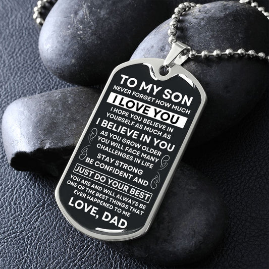 To My Son | Never Forget How Much I Love You | Dog Tag Necklace