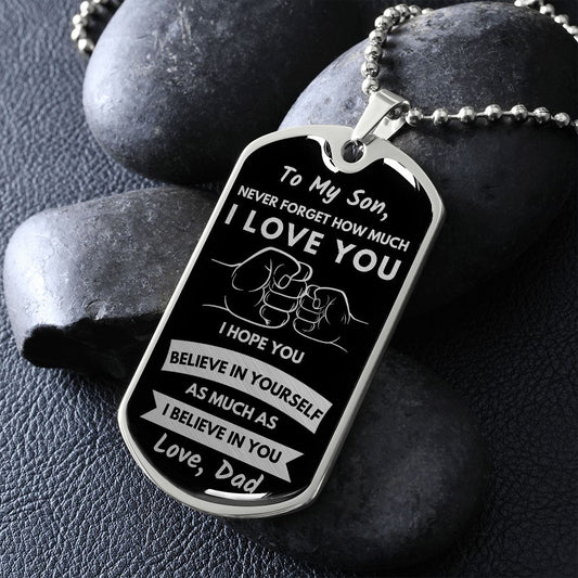To My Son Dog Tag Necklace | Gift From Dad | Believe in You