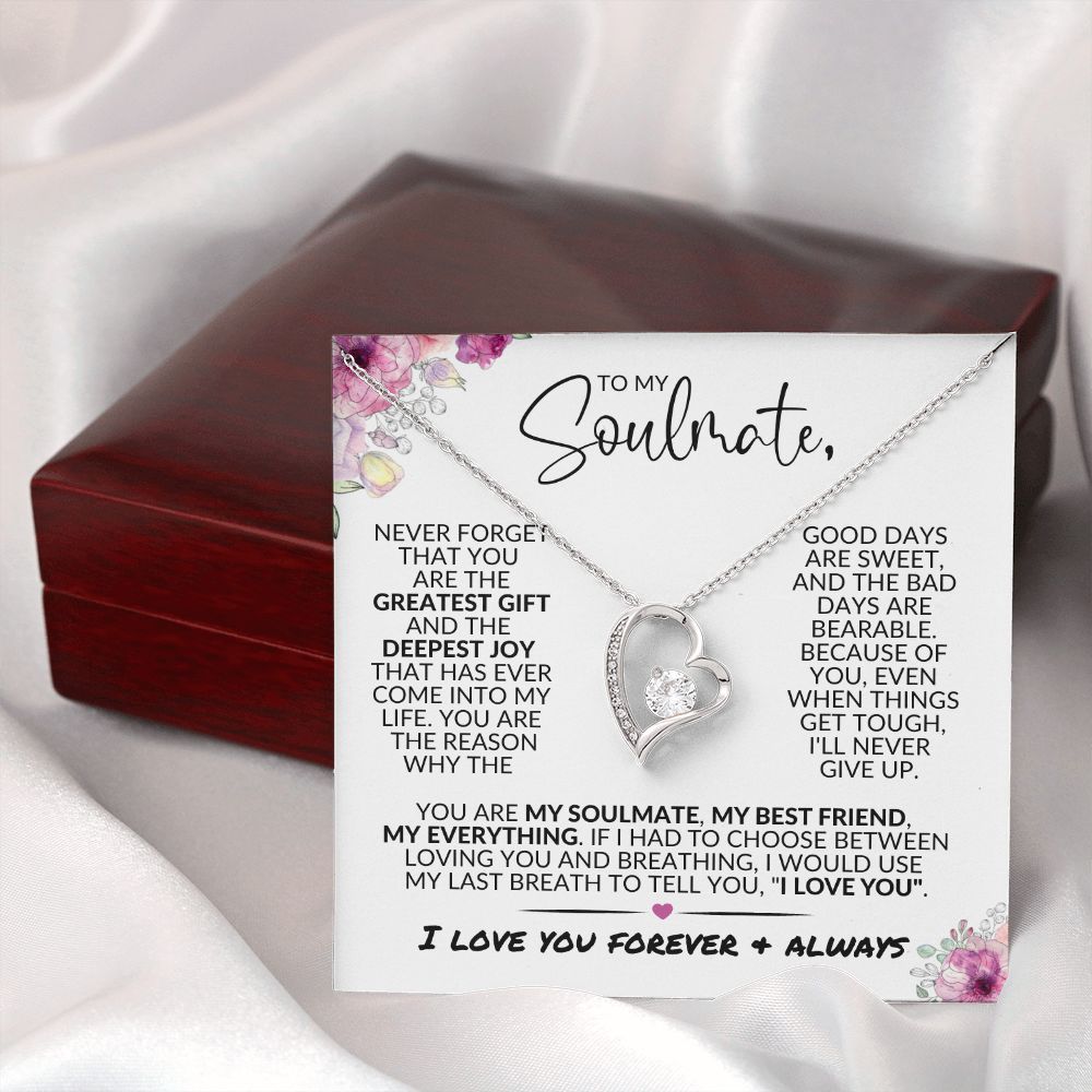 To My Soulmate | Greatest Gift | Forever Love Necklace