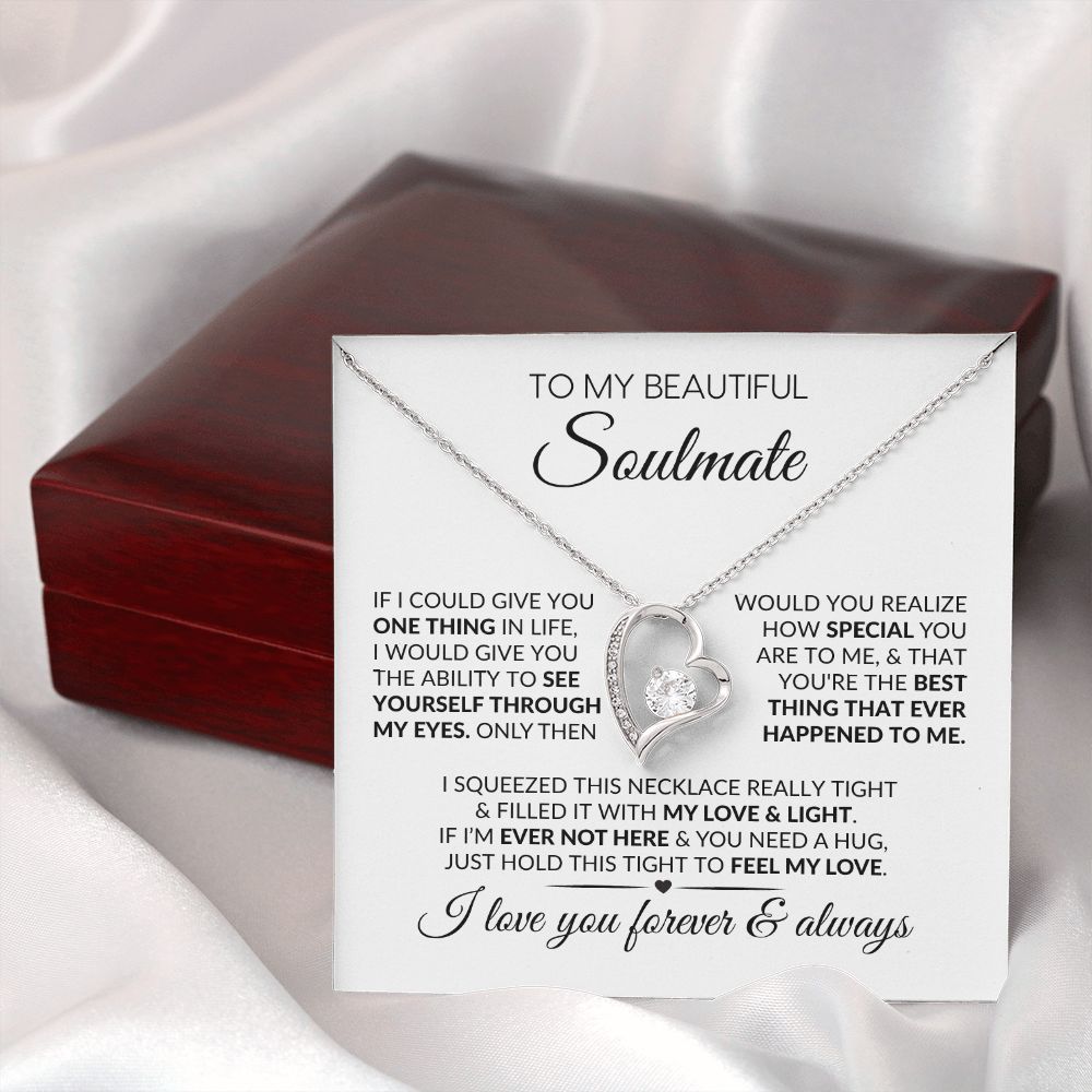 To My Soulmate | One Thing | Forever Love Necklace