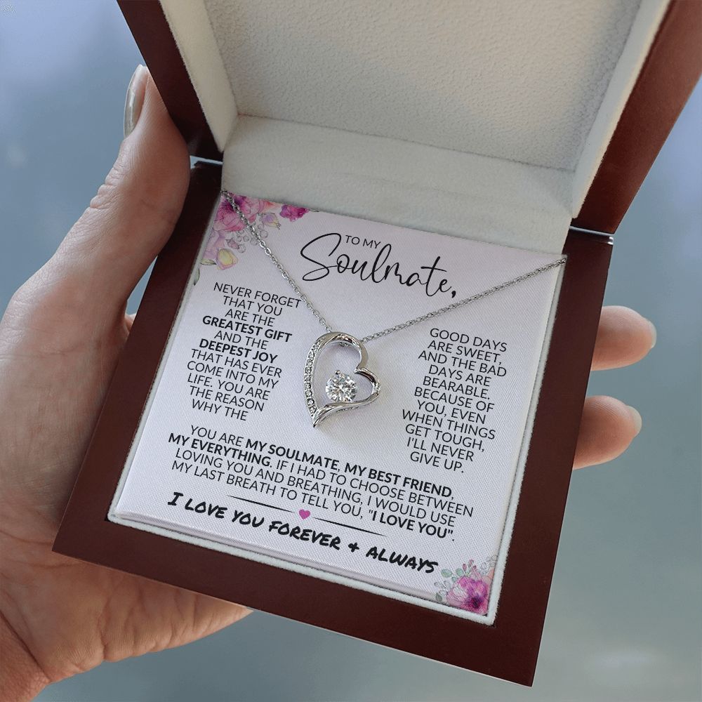 To My Soulmate | Greatest Gift | Forever Love Necklace