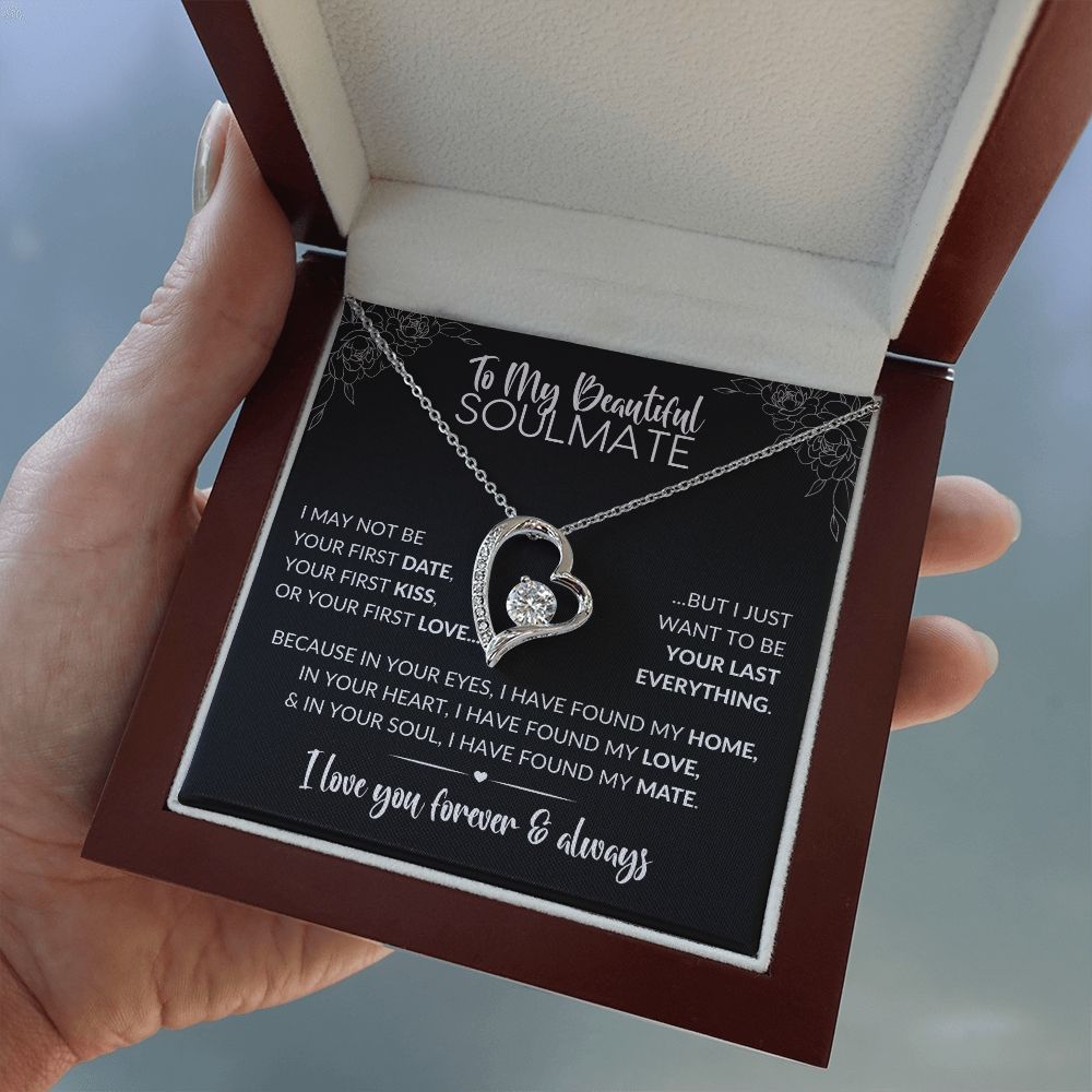 To My Soulmate | Last Everything | Forever Love Necklace