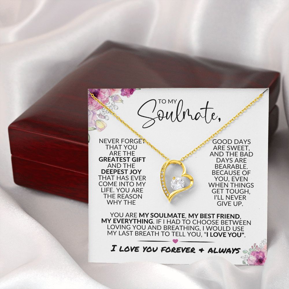 To My Soulmate | Greatest Gift | Forever Love Necklace