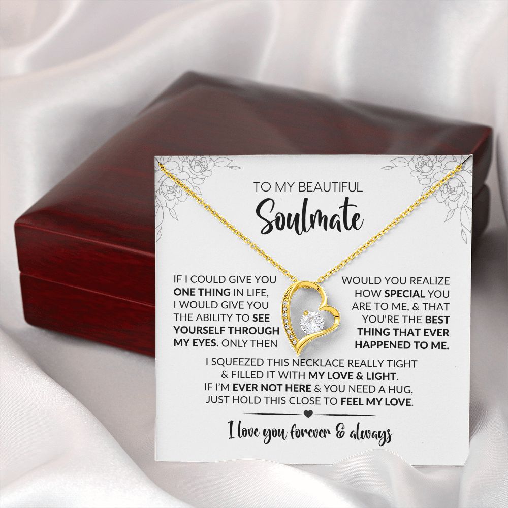 To My Soulmate | Give You One Thing | Forever Love Necklace