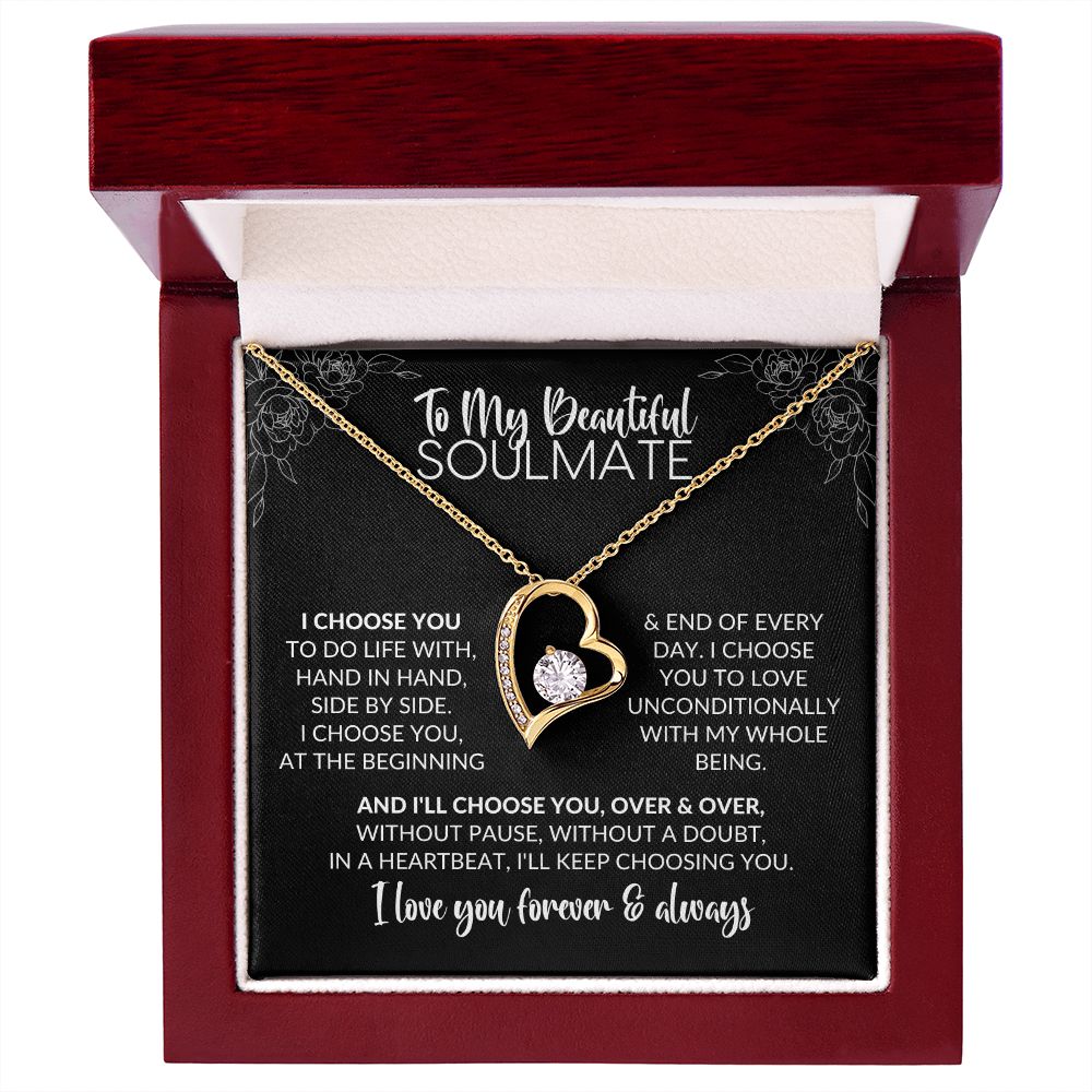 To My Soulmate | I Choose You | Forever Love Necklace