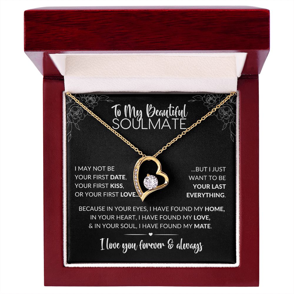 To My Soulmate | Last Everything | Forever Love Necklace