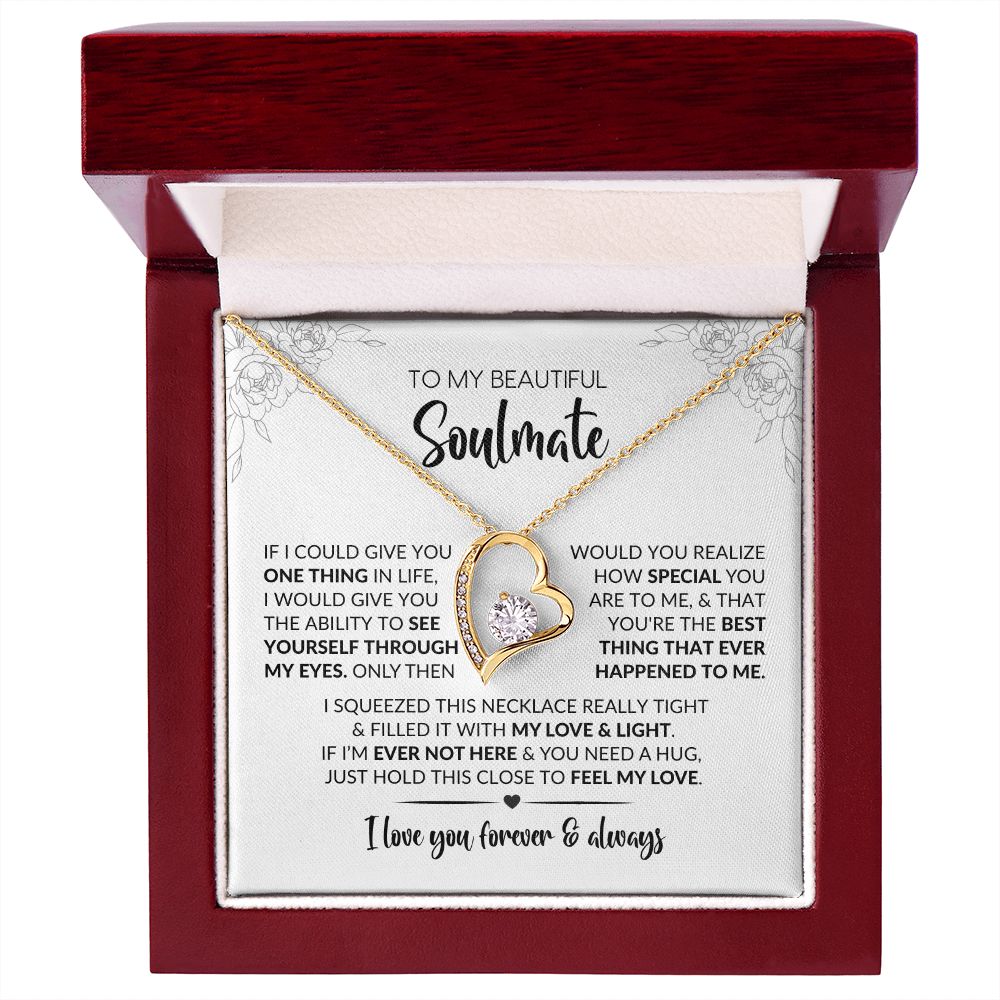 To My Soulmate | Give You One Thing | Forever Love Necklace