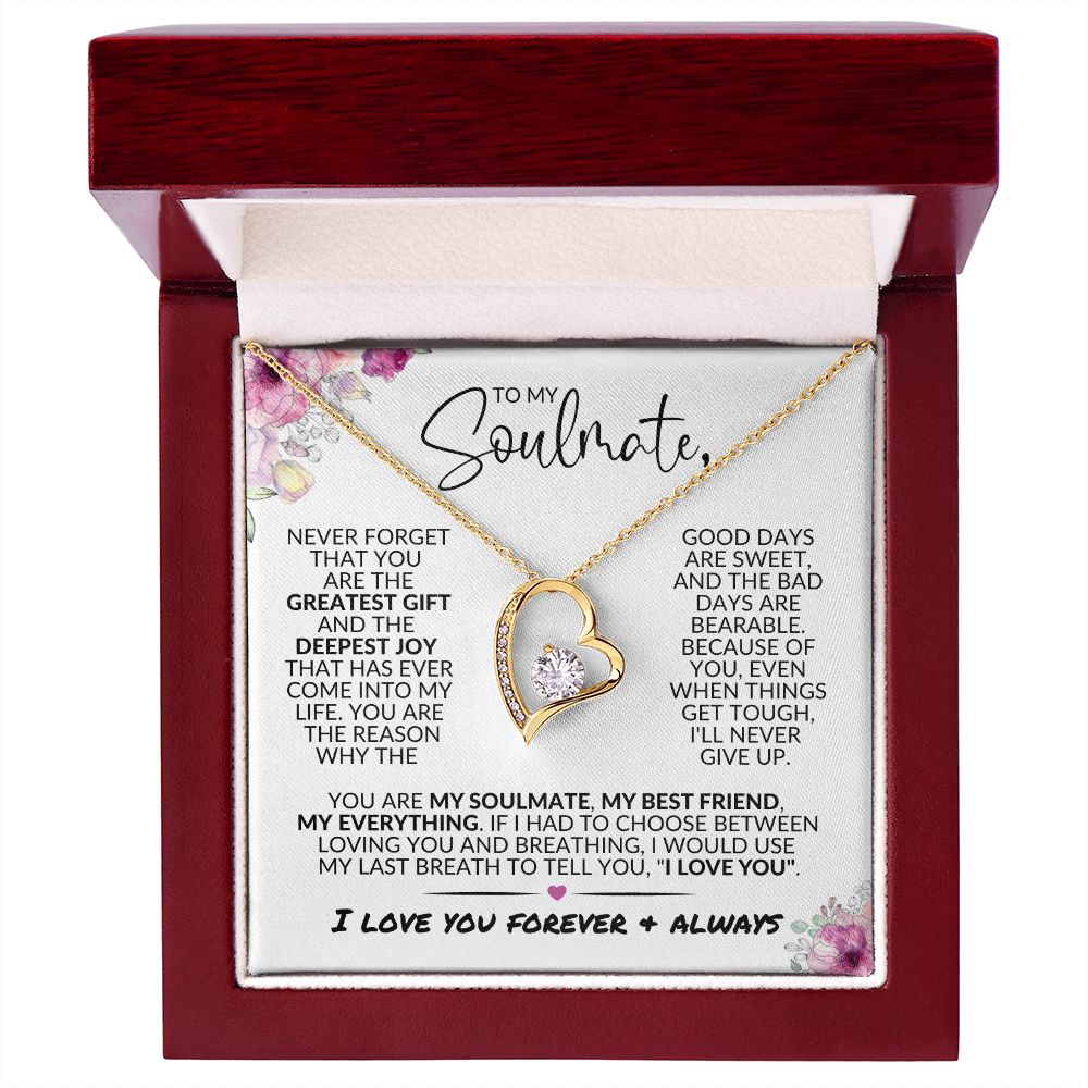 To My Soulmate | Greatest Gift | Forever Love Necklace