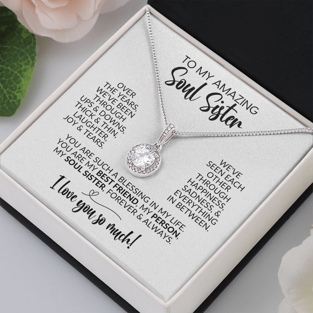 To My Soul Sister | Ups & Downs | Eternal Hope Necklace