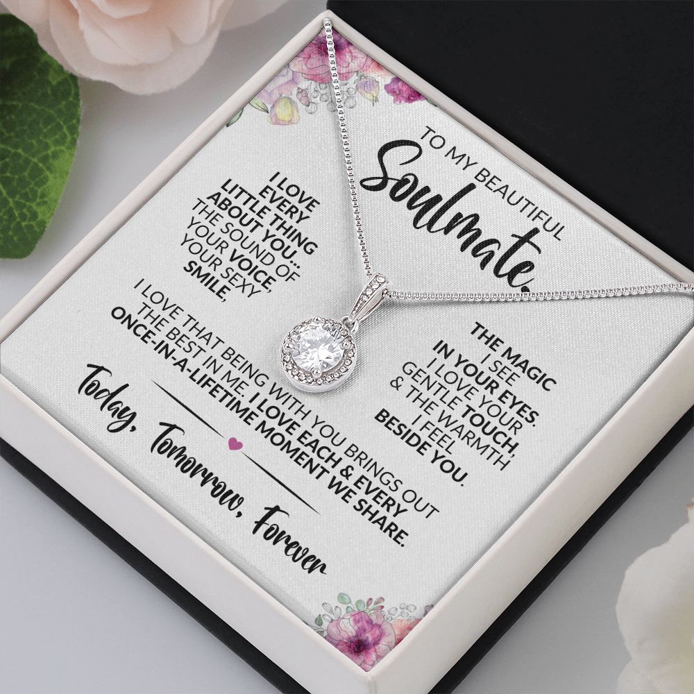To My Soulmate | Every Little Thing | Eternal Hope Necklace