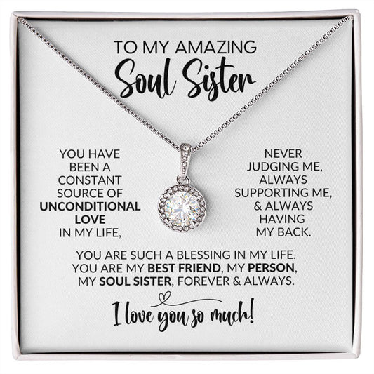 To My Soul Sister | Constant Source of Unconditional Love | Eternal Hope Necklace