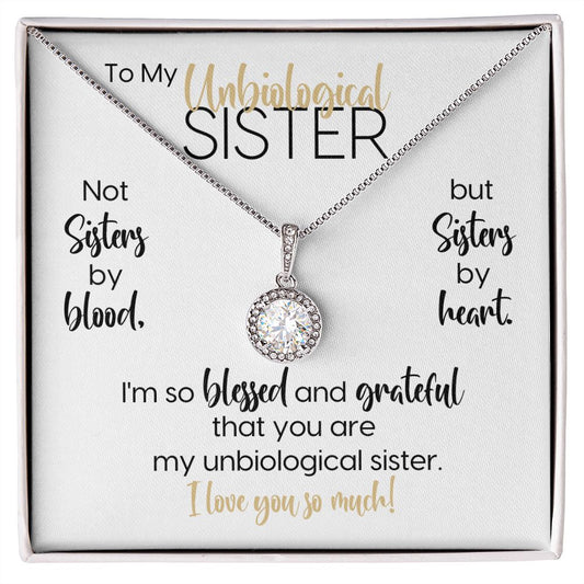 To My Unbiological Sister | Blessed & Grateful | Eternal Hope Necklace