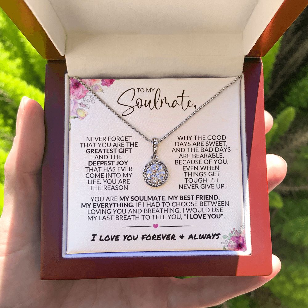 To My Soulmate | Greatest Gift | Eternal Hope Necklace