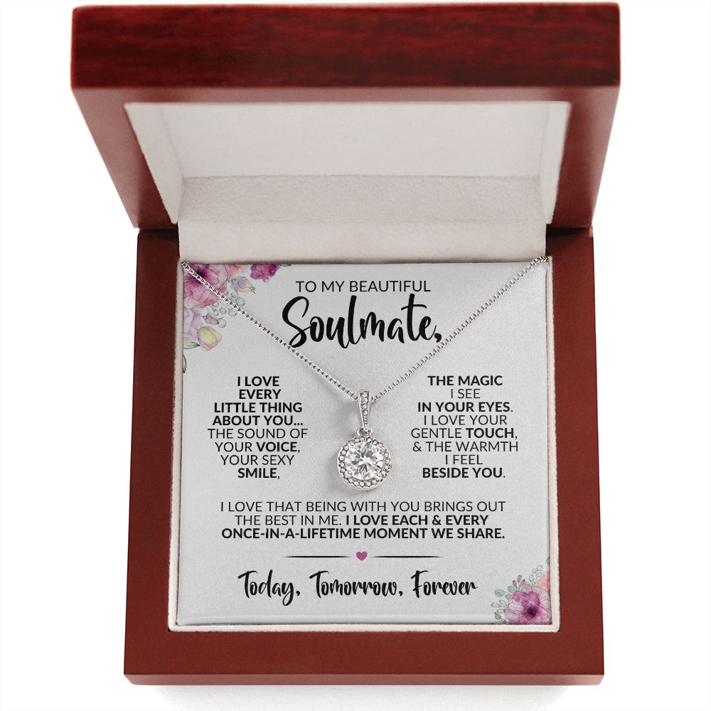 To My Soulmate | Every Little Thing | Eternal Hope Necklace
