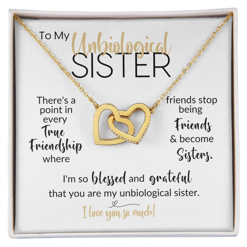 To My Unbiological Sister | Friends Become Sisters | Interlocking Hearts Necklace