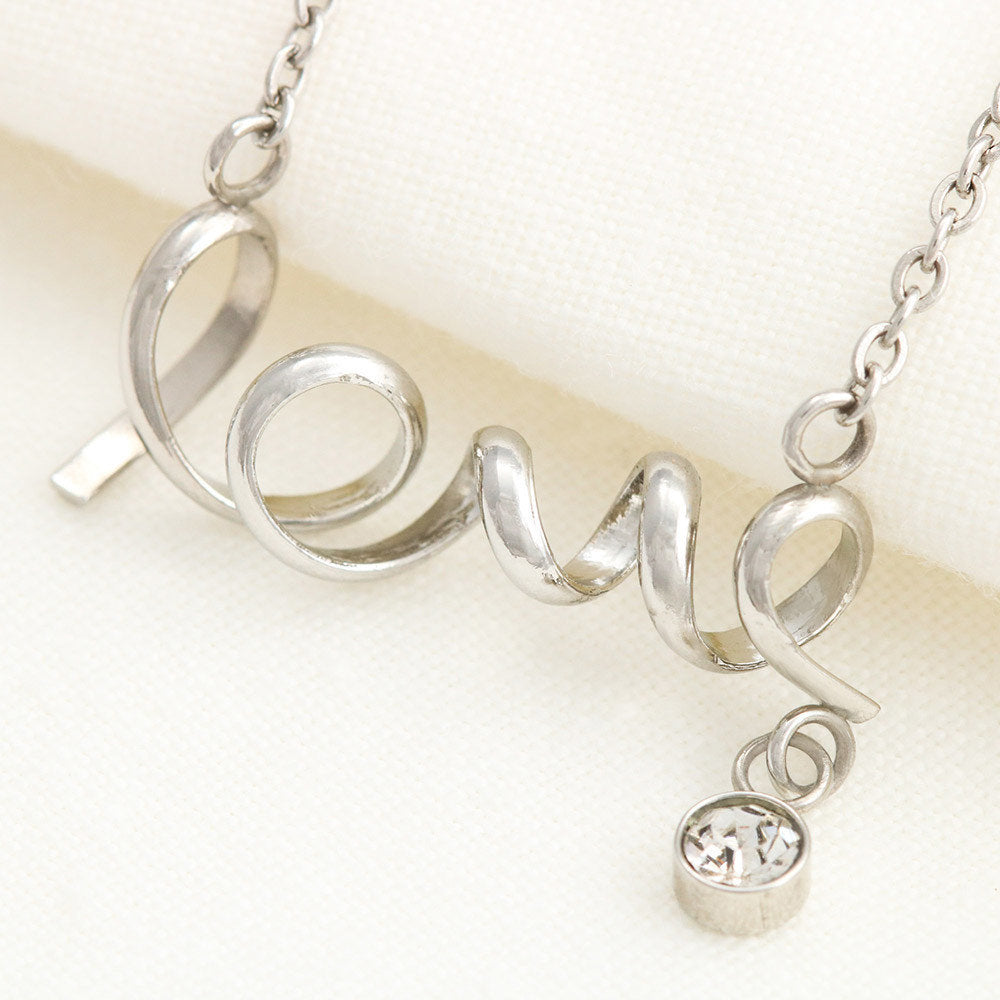 Mother to Daughter "Love" Necklace - You Will Always Have Me
