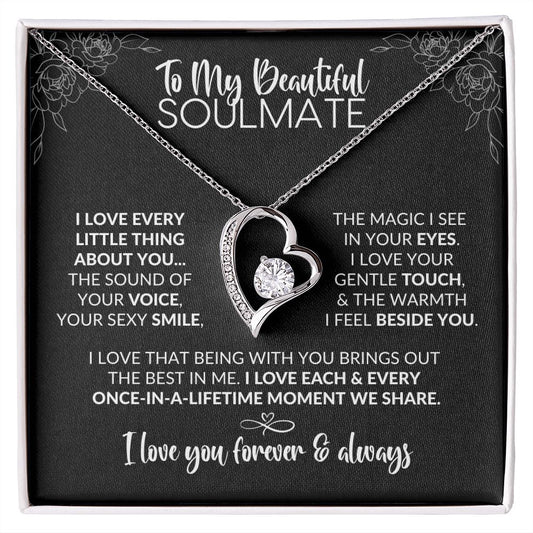 To My Soulmate | Every Little Thing | Forever Love Necklace