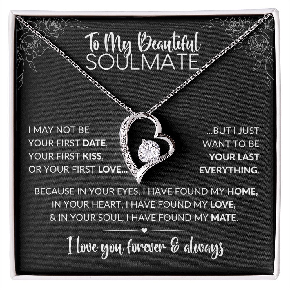 To My Soulmate | Last Everything | Forever Love Necklace