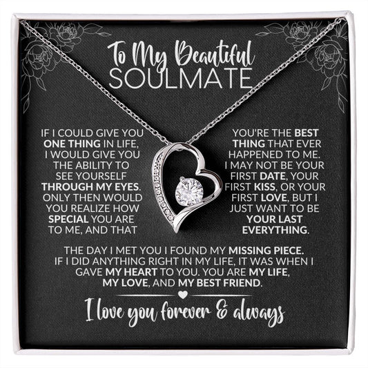 To My Soulmate | Best Thing | Forever Love Necklace