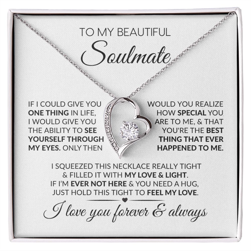 To My Soulmate | One Thing | Forever Love Necklace