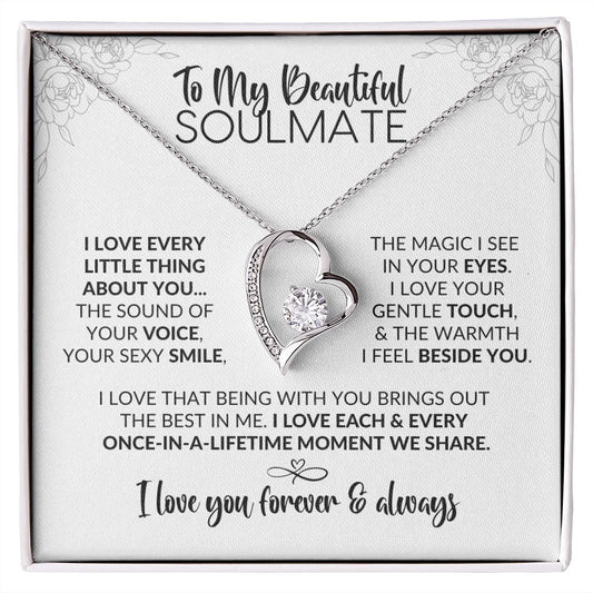 To My Soulmate | Every Little Thing | Forever Love Necklace