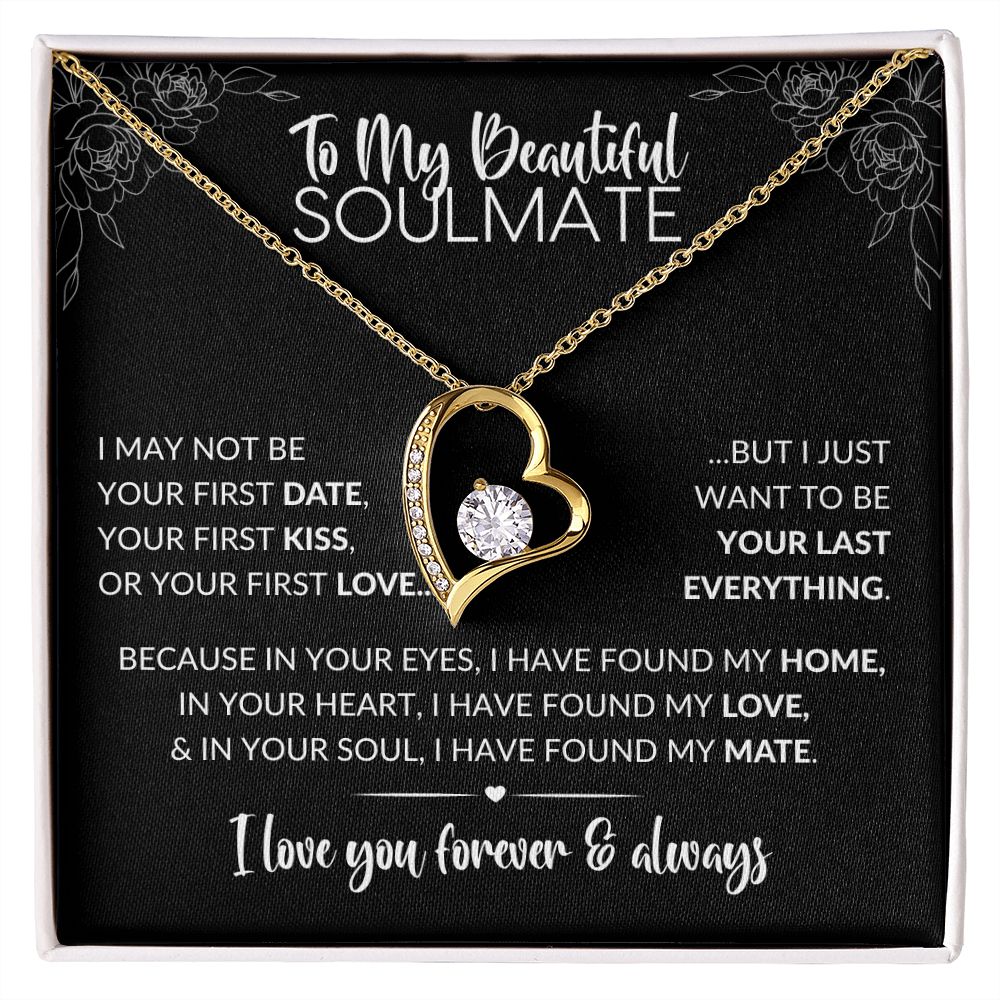 To My Soulmate | Last Everything | Forever Love Necklace