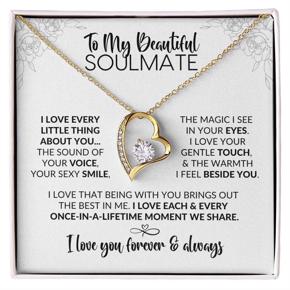 To My Soulmate | Every Little Thing | Forever Love Necklace