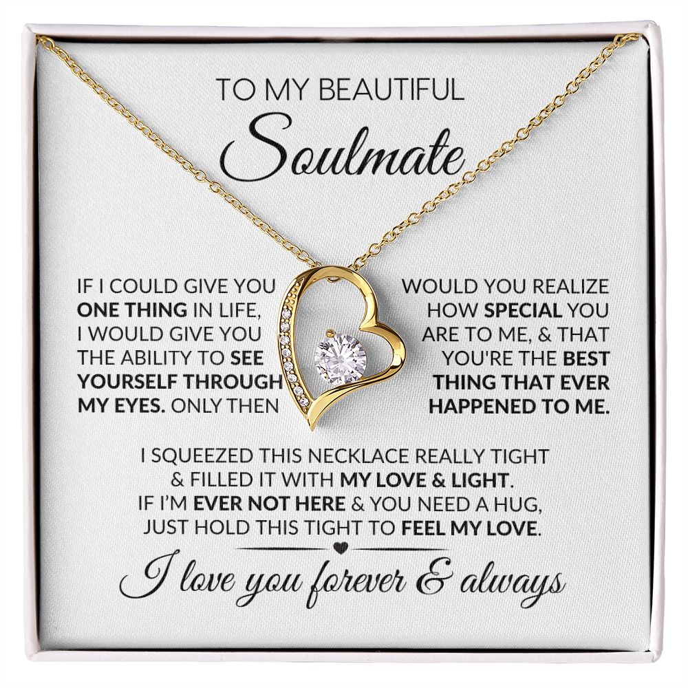 To My Soulmate | One Thing | Forever Love Necklace